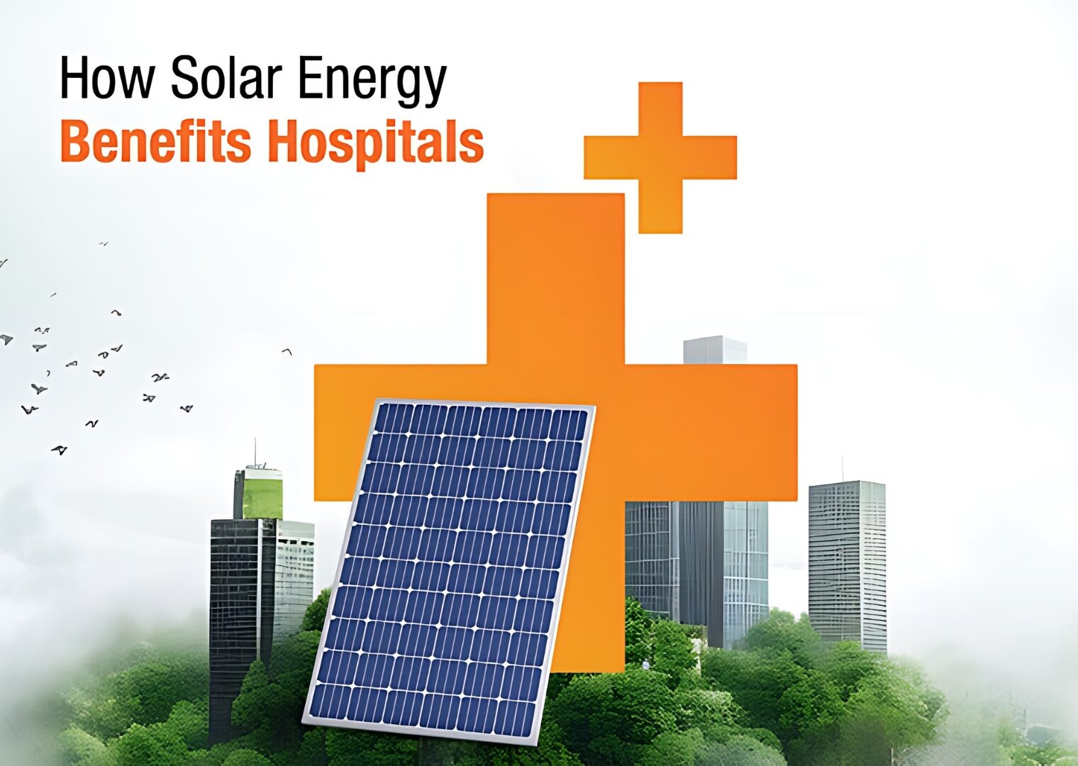 solar energy, solar power, Hospitals, renewable energy